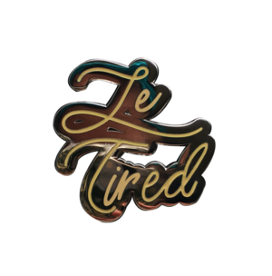 Le Tired Pin