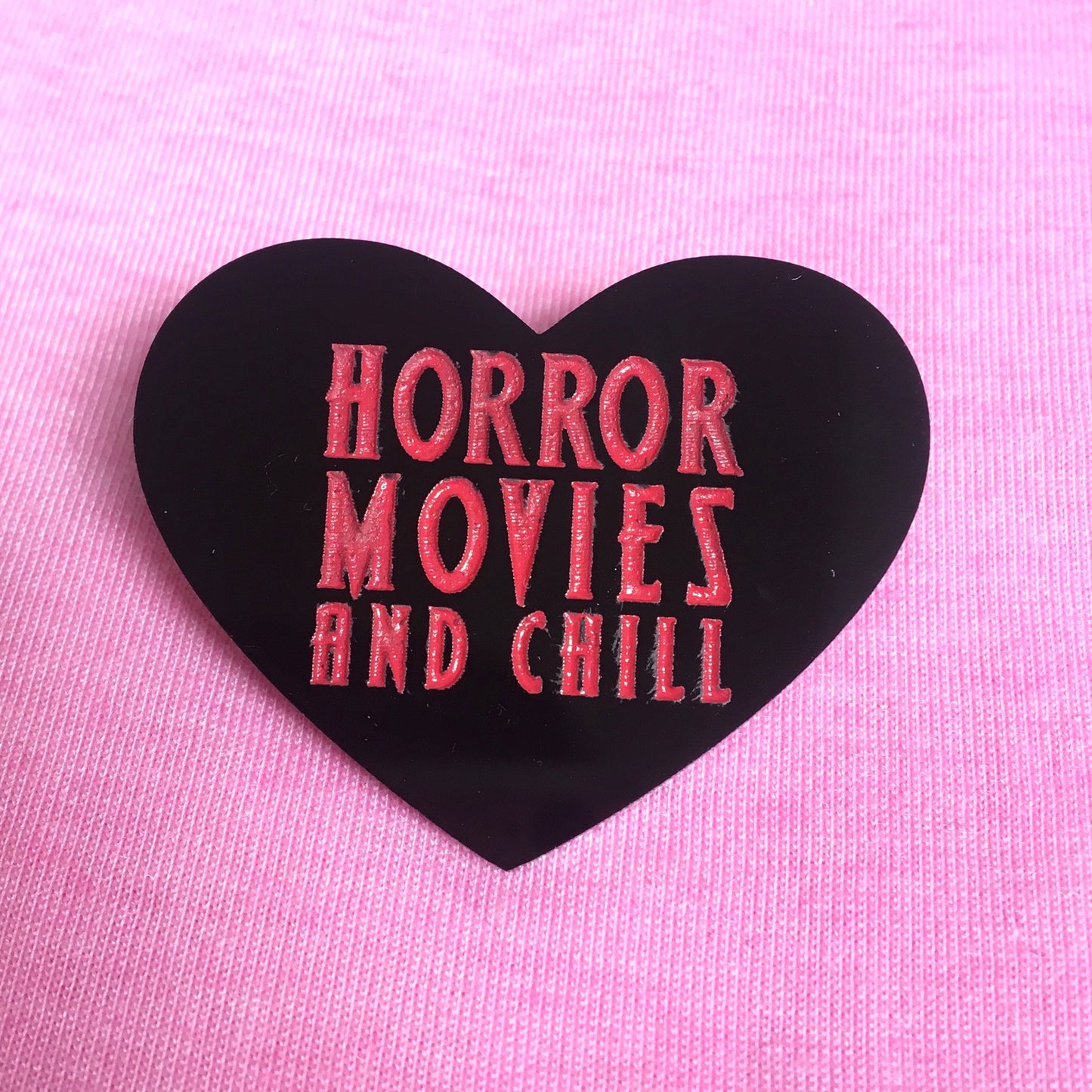 Horror Movies and Chill Pin