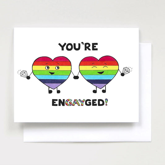 You're "Engayged" Greeting Card