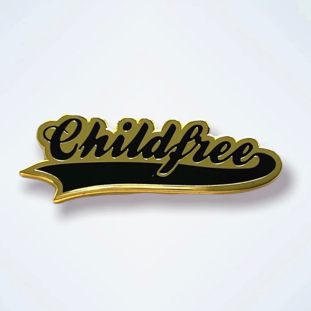 Childfree Pin