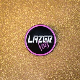 Lazer Fag Pin